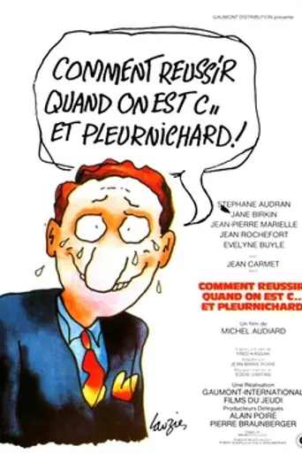 Comment réussir quand on est con et pleurnichard (1974)