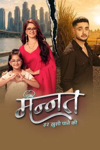 Mannat – Har Khushi Paane Ki (2025)