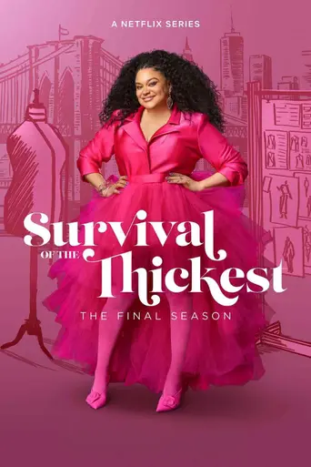 Survival of The Thickest (2023)