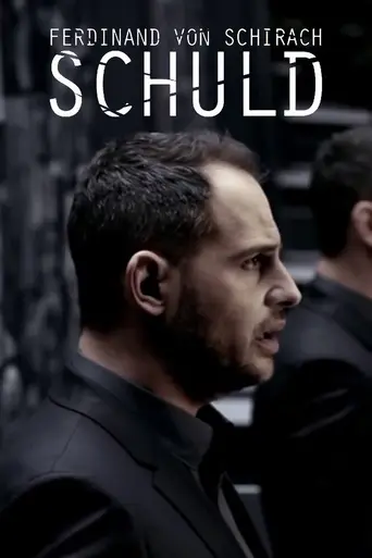 Schuld nach Ferdinand von Schirach (2015)