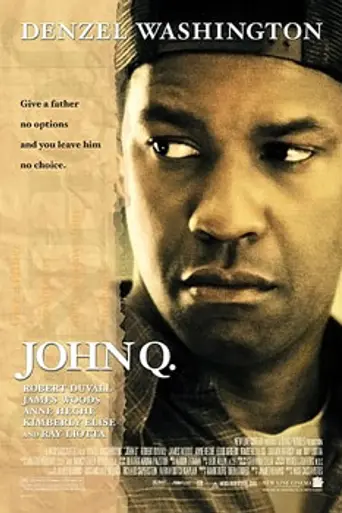 Джон Кью (2002)