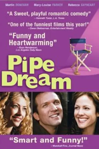Pipe Dream (2002)