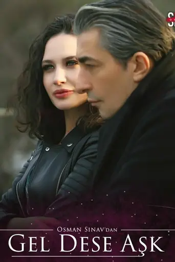 Gel Dese Aşk (2020)