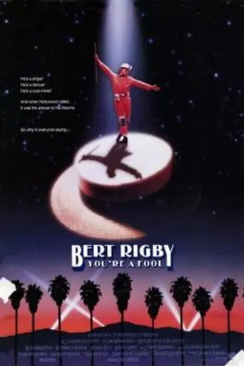 Берт Ригби, ты — дурак (1989)
