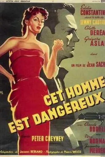 Cet homme est dangereux (1953)