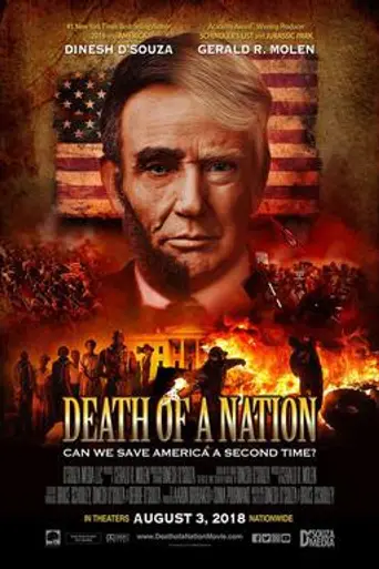 Death of a Nation: Can We Save America a Second Time? (2018)