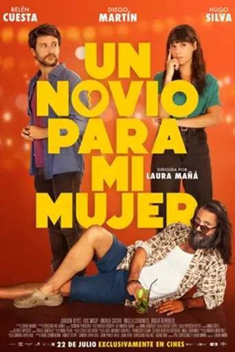 Un novio para mi mujer (2022)