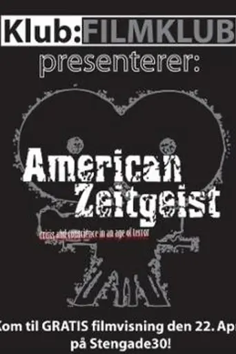 American Zeitgeist (2006)