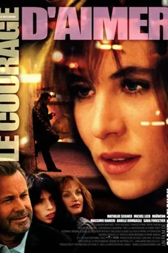 Le courage d'aimer (2005)