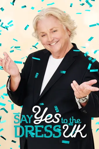 Say Yes to the Dress: UK (2016)