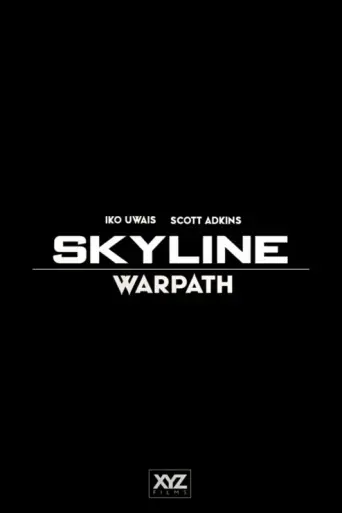 Skyline: Warpath (2025)