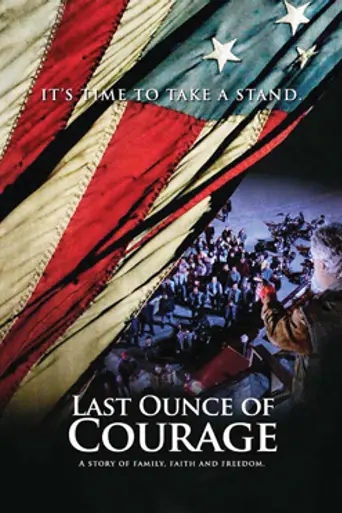 Last Ounce of Courage (2012)