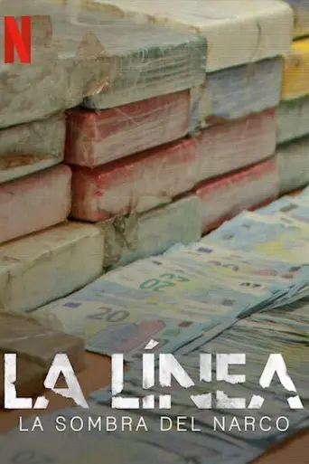 La Línea: La Sombra del Narco (2020)