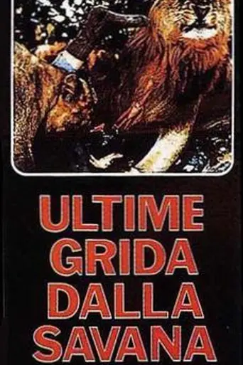 Ultime grida dalla savana (1975)