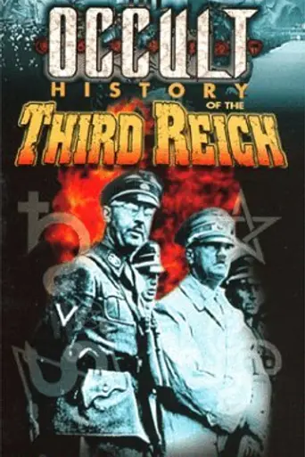 The Occult History of the Third Reich (1991)