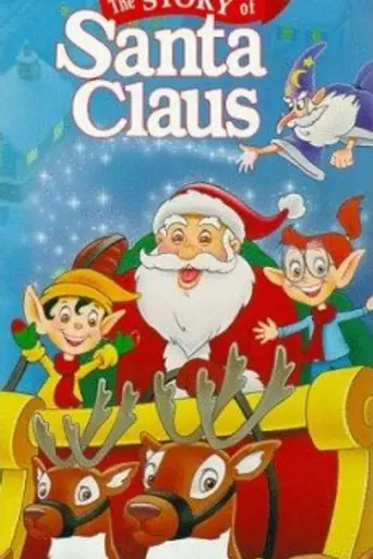 The Story of Santa Claus