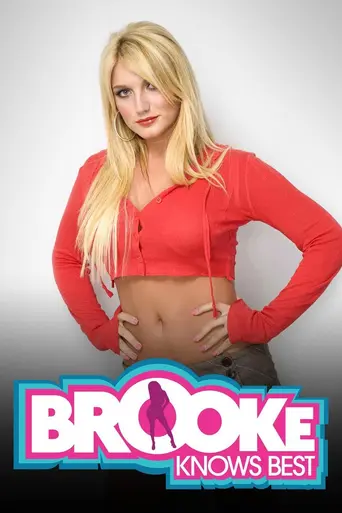 Brooke Knows Best (2008)