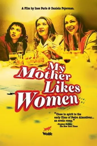 My Mother Likes Women (2002)