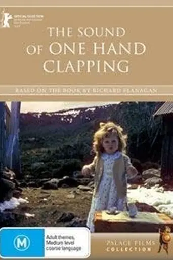 The Sound of One Hand Clapping (1996)