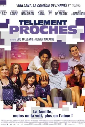 Tellement proches (2009)