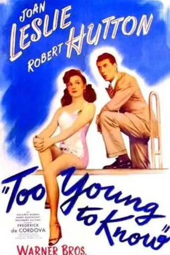 Too Young to Know (1945)