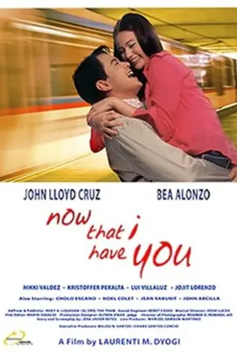Now That I Have You (2004)