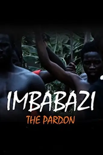 Imbabazi: The Pardon (2013)
