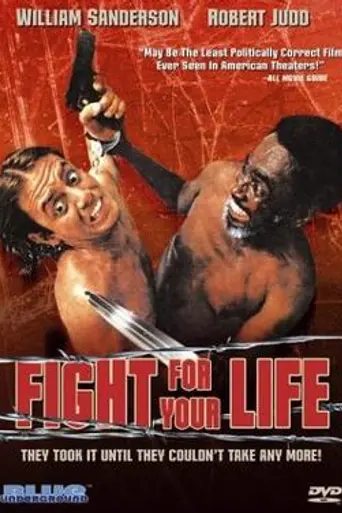 Fight for Your Life (1977)