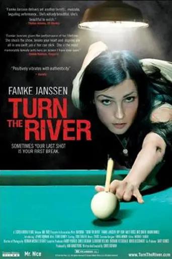 Turn the River (2007)