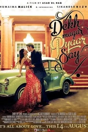 Dekh Magar Pyar Se (2015)