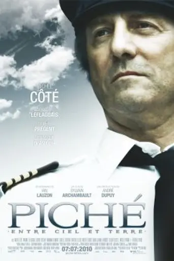 Piché: The Landing of a Man (2010)