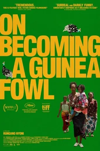 On Becoming a Guinea Fowl (2024)