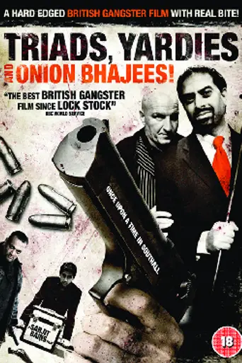 Triads, Yardies and Onion Bhajees (2003)