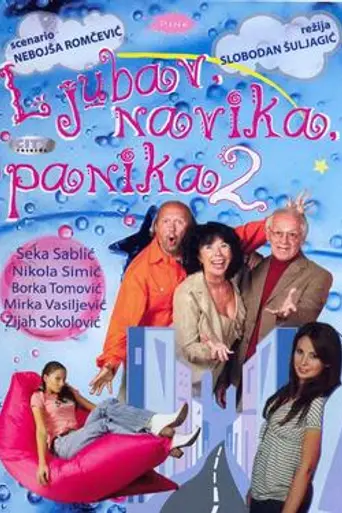 Ljubav, navika, panika (2005)
