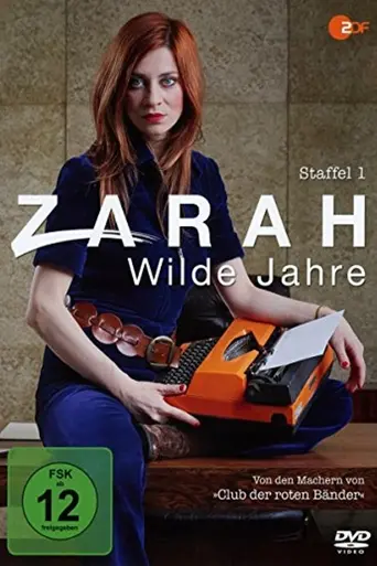 Zarah – Wilde Jahre (2017)