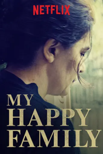My Happy Family (2017)