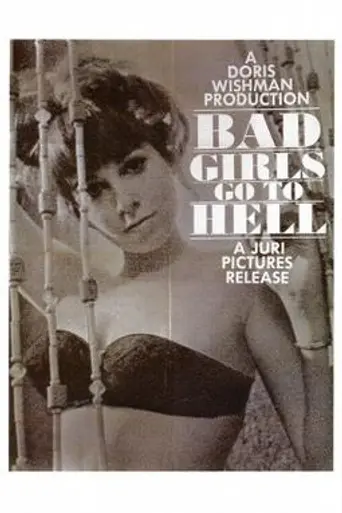 Bad Girls Go to Hell (1965)