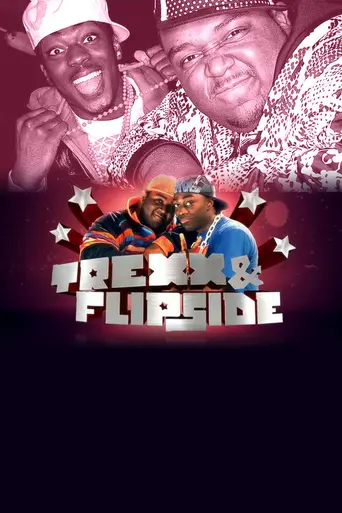 Trexx and Flipside (2008)