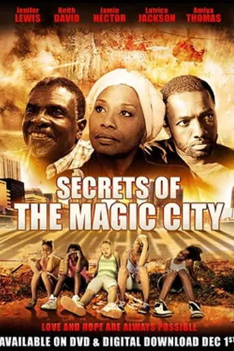 Secrets of the Magic City (2015)