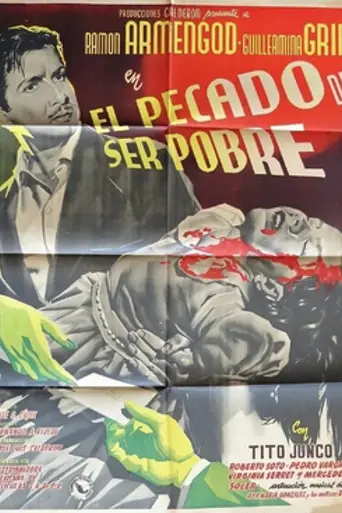It's a Sin to Be Poor (1950)