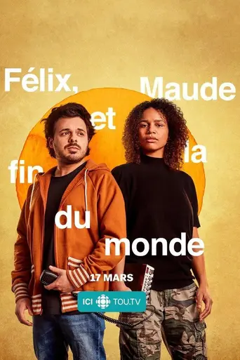 Félix, Maude et la Fin du monde (2021)