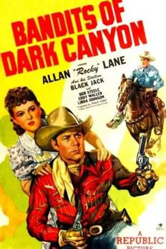 Bandits of Dark Canyon (1947)