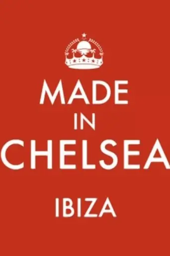 Made in Chelsea: Ibiza (2017)