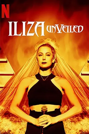 Iliza Shlesinger: Unveiled (2019)