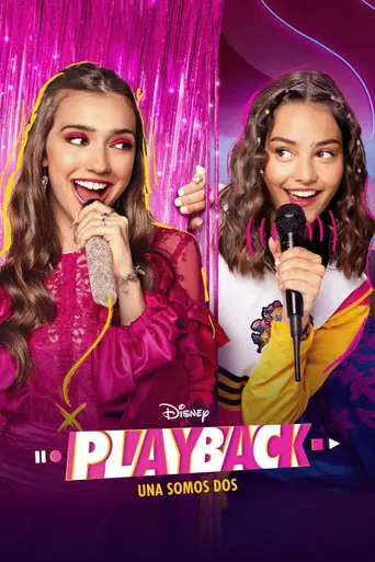 Playback: Una somos dos (2025)
