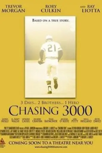 Chasing 3000 (2008)