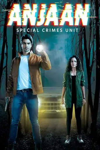 Anjaan: Special Crimes Unit (2022)
