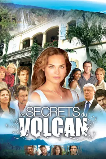 Les Secrets du volcan (2006)
