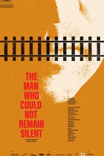 The Man Who Could Not Remain Silent (2024)