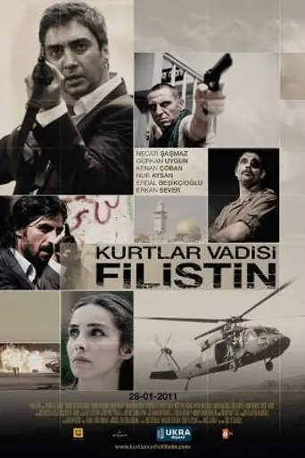 Kurtlar Vadisi: Filistin (2011)